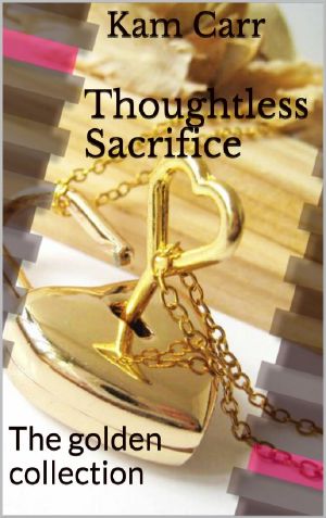 Thoughtless Sacrifice