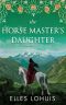 The Horse Master's Daughter