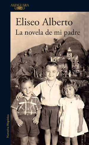 La novela de mi padre