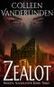 Zealot (Hidden · Soulhunter Book 3)