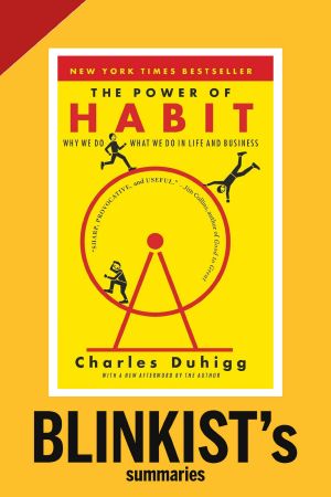 The Power of Habit by Charles Duhigg