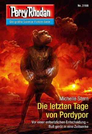 PR 3188 – Die letzten Tage von Pordypor