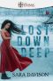 Lost Down Deep (The Mosaic Collection) (The Rose Tattoo Trilogy Book 1)