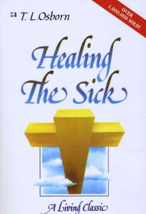 Healing the Sick · A Living Classic