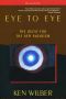 Eye to Eye · the Quest for the New Paradigm