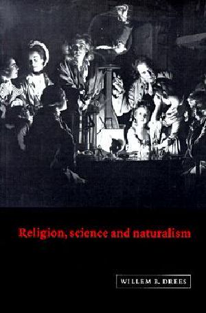 Religion, Science and Naturalism