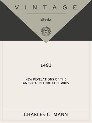 1491 · 2nd Edition · New Revelations of the Americas Before Columbus