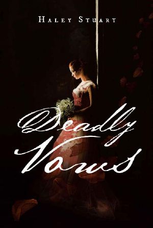 Deadly Vows