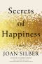 Secrets of Happiness