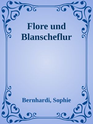 Flore und Blanscheflur