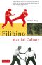 Filipino Martial Culture