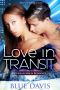 Love In Transit · An Interracial Russian Mafia Romance