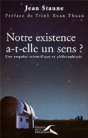 Notre existence a t elle un sens