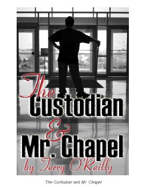 The Custodian and Mr. Chapel