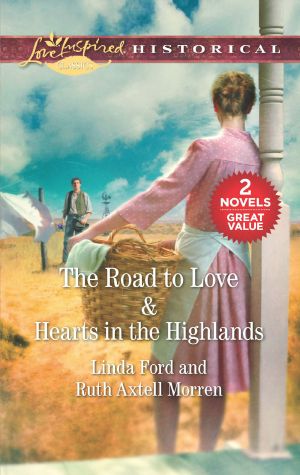 The Road to Love · Hearts in the Highlands