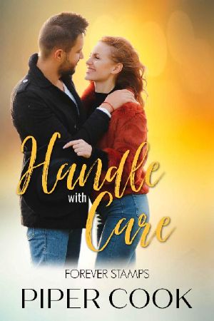 Handle with Care: Second Chance Friends to Lovers After Divorce (Forever Stamps Book 4)