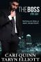 The Boss Vol. 6 · A Hot Billionaire Romance