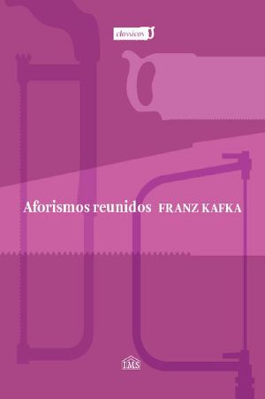 Aforismos Reunidos Franz Kafka