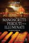 I Manoscritti Perduti Degli Illuminati