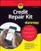 Credit Repair Kit For Dummies, 5th Edition