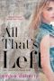 All That's Left (The Carlington Twins Duet Book 1)