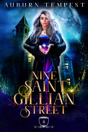 Nine Saint Gillian Street