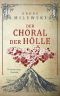 Der Choral der Hölle