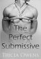 The Perfect Submissive