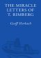 The Miracle Letters of T. Rimberg