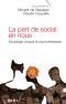 La Part De Social en Nous · Sociologie Clinique Et Psychothérapies