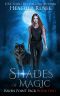 Shades of Magic (Raven Point Pack Trilogy Book 2)