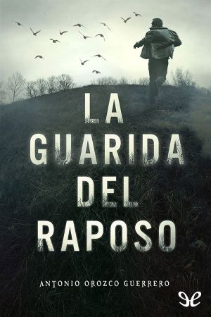 La Guarida Del Raposo