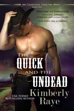 The Quick and the Undead · Volume 1 (Tombstone, Texas)