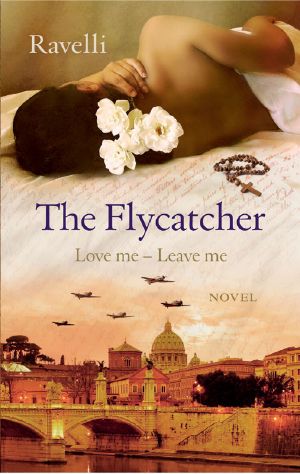 Ravelli · The Flycatcher