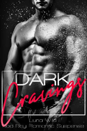 Dark Cravings · Bad Boy Romantic Suspense