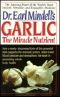 Dr. Earl Mindell's Garlic · the Miracle Nutrient