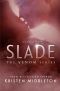 Slade (Venom Series) Book Two