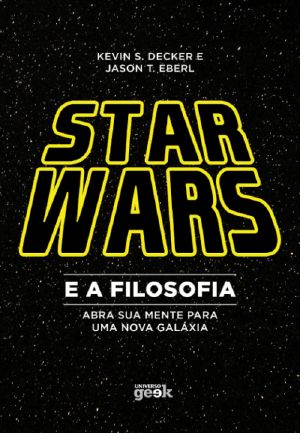 Star Wars E a Filosofia