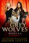 The Grey Wolves · Box Set 4-6