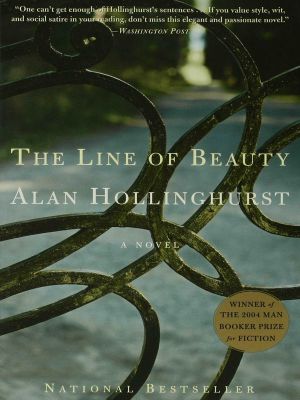 The Line of Beauty · A Novel