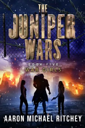 War Girls (The Juniper Wars Book 5)