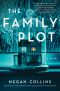 The Family Plot · A Novel