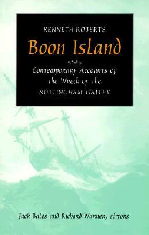 Boon Island · Including Contemporary Accounts of the Wreck of the *Nottingham Galley*