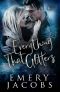 Everything That Glitters (Velvet Thunder Book 1)