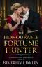 The Honourable Fortune Hunter: A match-making Regency Romance (Scandalous Miss Brightwells Book 5)