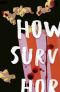 How to Survive a Horror Movie