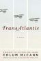 TransAtlantic · A Novel