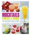 Mocktails, Punches & Shrubs: Over 80 non-alcoholic drinks to savour and enjoy