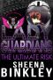 Lady Guardians · The Ultimate Risk