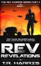 REV: Revelations -- an epic military sci-fi novel: Book 1 of The REV Warriors Series Part 2